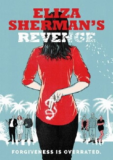 Eliza Sherman's Revenge (2017) - Stream Online