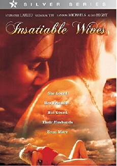 Insatiable Wives (2000) - Stream Online