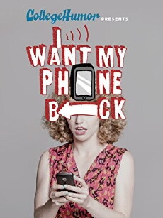 I Want My Phone Back (2016) - Stream Online