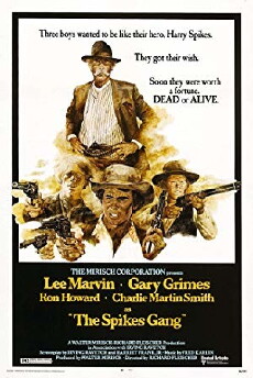 The Spikes Gang (1974) - Stream Online