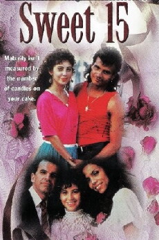 Sweet 15 (1990) - Stream Online