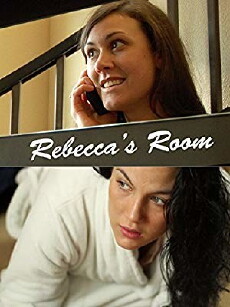 Rebecca's Room (2011) - Stream Online