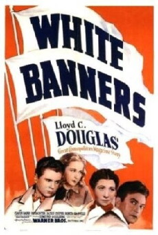 White Banners (1938) - Stream Online