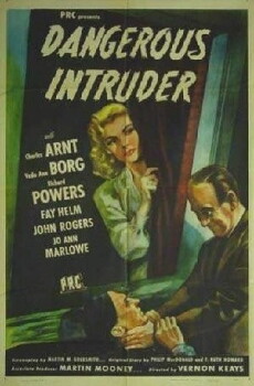 Dangerous Intruder (1945) - Stream Online