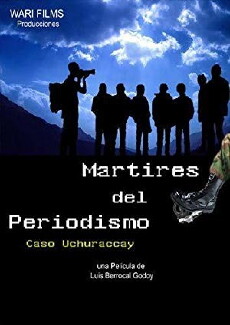 Mártires del periodismo (2003) - Stream Online