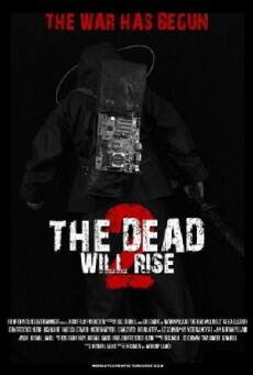 The Dead Will Rise 2 (2013) - Stream Online