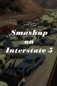 Smash-Up on Interstate 5 (1976) - Stream Online