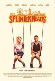Splinterheads (2009) - Stream Online