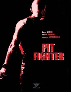 Pit Fighter (2005) - Stream Online