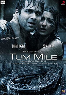 Tum Mile (2009) - Stream Online