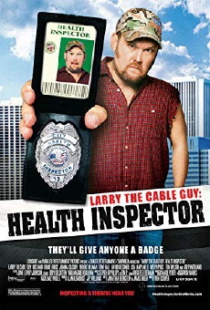 Larry the Cable Guy: Health Inspector (2006) - Stream Online