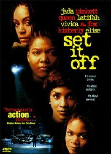 Set It Off (1996) - Stream Online