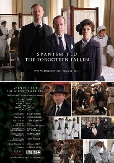 Spanish Flu: The Forgotten Fallen (2009) - Stream Online