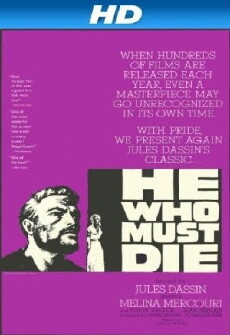 He Who Must Die (1957) - Stream Online
