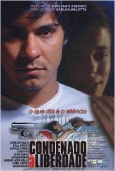 Condemned to Freedom (2001) - Stream Online