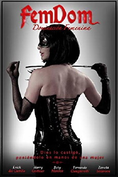 Femdom: dominación femenina (2017) - Stream Online