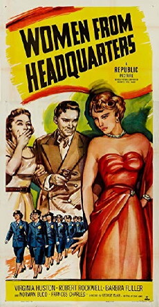 Women from Headquarters (1950) - Stream Online