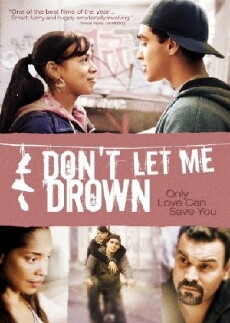 Don't Let Me Drown (2009) - Stream Online