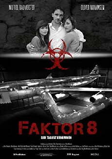 Faktor 8 - Der Tag ist gekommen (2009) - Stream Online