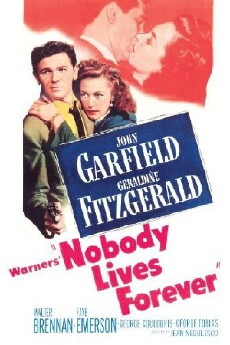 Nobody Lives Forever (1946) - Stream Online
