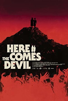 Here Comes the Devil (2012) - Stream Online