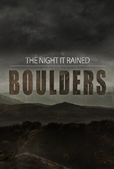 The Night It Rained Boulders (2018) - Stream Online