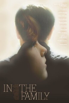 In the Family (2011) - Stream Online