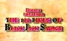 The 100 Lives of Black Jack Savage (1991) - Stream Online