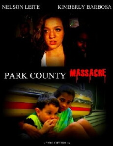 Park County Massacre (2012) - Stream Online