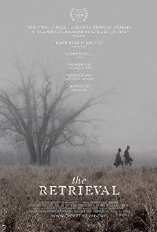 The Retrieval (2013) - Stream Online