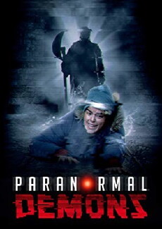 Paranormal Demons (2018) - Stream Online
