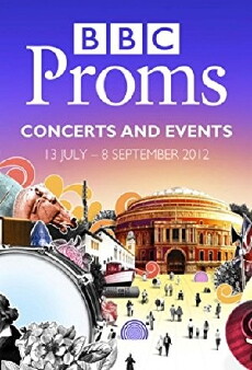 BBC Proms (2012) - Stream Online