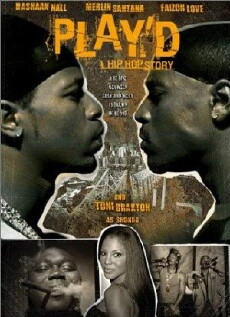 Play'd: A Hip Hop Story (2002) - Stream Online