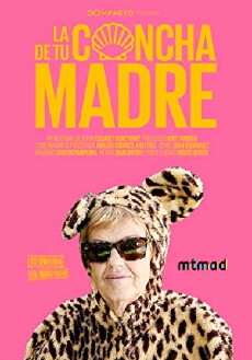 La Concha de tu madre (2017) - Stream Online