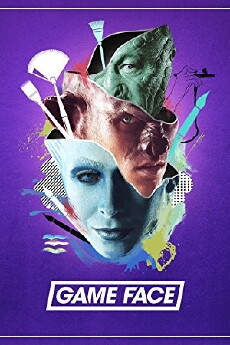 Game Face (2017) - Stream Online