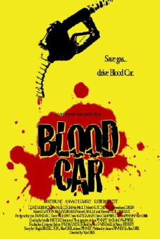 Blood Car (2007) - Stream Online