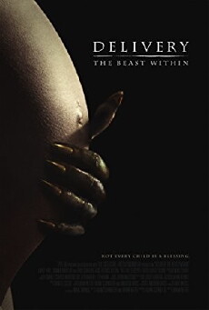 Delivery: The Beast Within (2013) - Stream Online