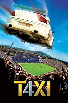 Taxi 4 (2007) - Stream Online
