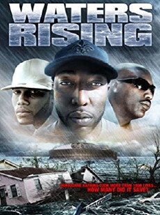 Waters Rising (2007) - Stream Online