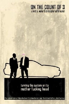 On the Count of 3 (2012) - Stream Online