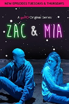 Zac and Mia (2017) - Stream Online