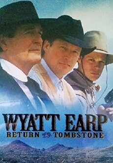 Wyatt Earp: Return to Tombstone (1994) - Stream Online