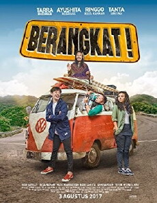 Berangkat! (2017) - Stream Online
