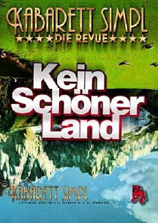 Die Simpl Revue: Kein schöner Land (2008) - Stream Online