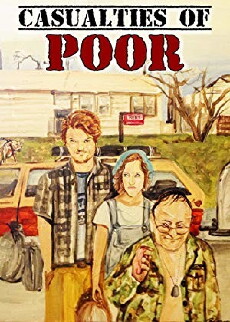Casualties of Poor (2018) - Stream Online