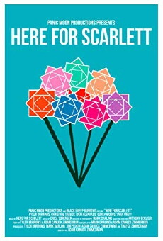 Here for Scarlett (2014) - Stream Online
