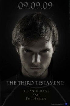 The Third Testament: The Antichrist and the Harlot (2009) - Stream Online