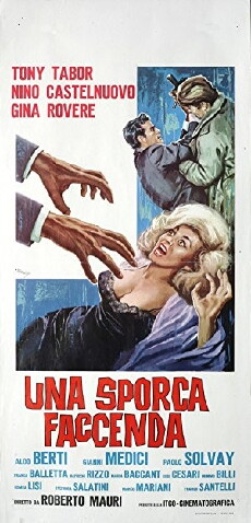 Una sporca faccenda (1964) - Stream Online