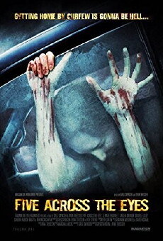 Five Across the Eyes (2006) - Stream Online