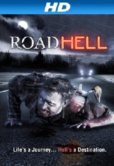 Road Hell (2011) - Stream Online